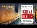 The Great Divide with Joseph Stiglitz and Robert Reich by Joseph Stiglitz