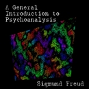 A General Introduction to Psychoanalysis by Sigmund Freud