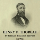 Henry D. Thoreau by Franklin Benjamin Sanborn