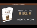 Men of The Bible by Dwight L. Moody