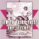 Jewish Fairy Tales and Legends by Gertrude Landa