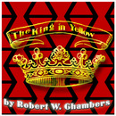 The King in Yellow, Part 1 by Robert W. Chambers