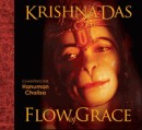 Flow of Grace by Krishna Das