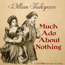 Much Ado About Nothing by William Shakespeare