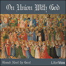 On Union with God by Blessed Albert the Great