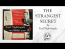 The Strangest Secret by Earl Nightingale