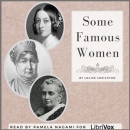 Some Famous Women by Louise Creighton