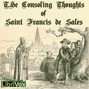 The Consoling Thoughts of Saint Francis de Sales by Saint Francis de Sales