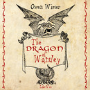 The Dragon of Wantley by Owen Wister