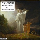 The Legends of Genesis by Hermann Gunkel