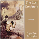 The Lost Continent (Beyond Thirty) by Edgar Rice Burroughs