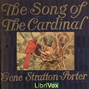 The Song of the Cardinal by Gene Stratton-Porter