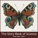 The Story Book of Science by Jean-Henri Fabre