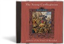 The Young Carthaginian: A Story of the Times of Hannibal by G.A. Henty