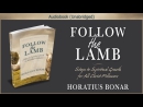Follow the Lamb by Horatius Bonar