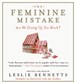 The Feminine Mistake