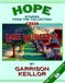 Hope: Stories from the Collection More News From Lake Wobegon