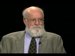 An Hour with Guest Host Bill Moyers and Philosopher Daniel C. Dennett