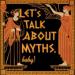 Let's Talk About Myths, Baby Podcast