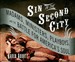 Sin in the Second City