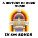 A History of Rock Music in 500 Songs Podcast