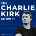 The Charlie Kirk Show Podcast