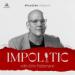 Impolitic with John Heilemann Podcast 