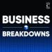 Business Breakdowns Podcast