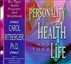 Your Personality, Your Health, and Your Life