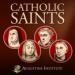 Catholic Saints Podcast