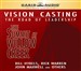 Vision Casting: The Road of Leadership