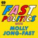 Fast Politics Podcast