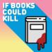 If Books Could Kill Podcast