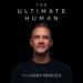 The Ultimate Human Podcast