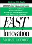 Fast Innovation