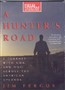 A Hunter's Road