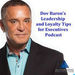 Leadership and Loyalty Tips for Executives Video Podcast