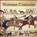 Norman Centuries: A Norman History Podcast