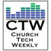 Church Tech Weekly Podcast