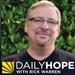 Daily Hope with Rick Warren Podcast