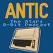 ANTIC: The Atari 8-bit Podcast