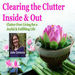 Clearing the Clutter Inside & Out Podcast