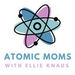 Atomic Moms Podcast