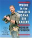 Where in the World Is Osama Bin Laden?