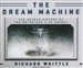 Dream Machine: The Untold History of the Notorious V-22 Osprey