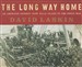 The Long Way Home: An American Journey from Ellis Island to the Great War