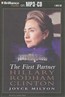 The First Partner: Hillary Rodham Clinton