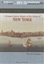 A Primary Source History of the Colony of New York