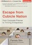 Escape from Cubicle Nation