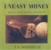 Uneasy Money